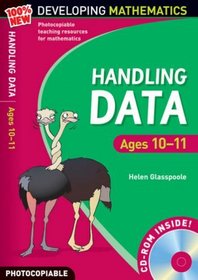 Handling Data: Ages 10-11 (100% New Developing Mathematics)