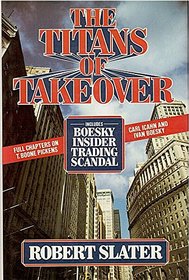 The Titans of Takeover