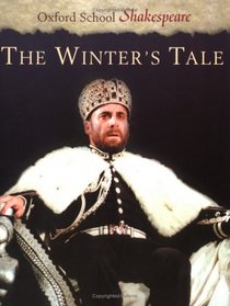 The Winter's Tale (Oxford School Shakespeare Series)