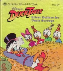 Silver Dollars for Uncle Scrooge (Disney's Duck Tales)