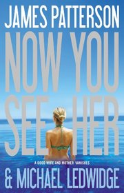Now You See Her (Large Print)