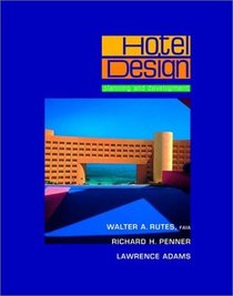 Hotel Design, Planning, and Development, New Edition