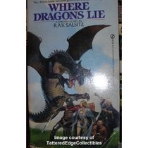 Where Dragons Lie (Dragons, Bk 1)