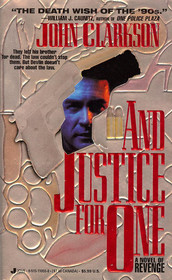 And Justice for One (Jack Devlin, Bk 1)