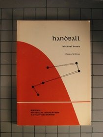 Handball (Brown physical education activities series)