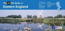 The AA 100 Walks in Eastern England: Walks of 2 to 10 Miles