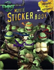 TMNT Movie Sticker Book (Teenage Mutant Ninja Turtles)