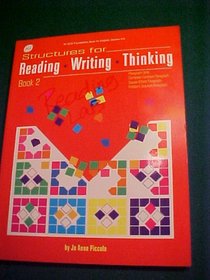 Structures for Reading Writing Thinking; Book 2 (An ECS Foundations Book for English, Grades 4-9)
