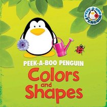 Colors and Shapes (Peek-A-Boo Penguin)