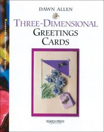 Three-dimensional Greetings Cards (Handmade Greetings Card)