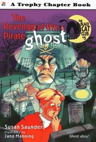 The Revenge of the Pirate Ghost (Black Cat Club)