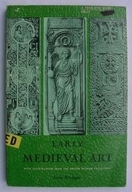 Early Medieval Art, with Illustrations from the British Museum and British Library Collections (Midland Book)