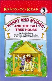 Henry and Mudge and the Tall Tree House (Bk 21)