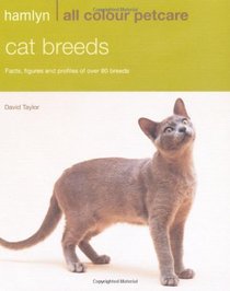 The Cat Directory: Profiles of Every Cat Breed (Hamlyn All Colour)