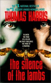 The Silence of the Lambs (Hannibal Lecter, Bk 2)