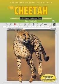 The Cheetah (Endangered and Threatened Animals)