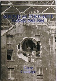 Sound As Thought (New American Poetry Series)