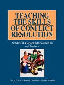 Teaching the Skills of Conflict Resolution