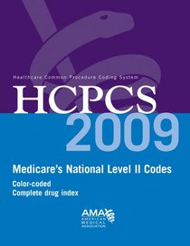 AMA HCPCS 2009: Medicare's National Level II Codes