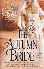 The Autumn Bride (A Chance Sister Romance) (Book Club Edition)