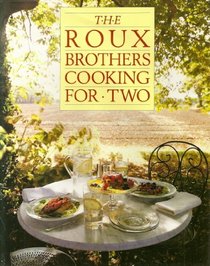 Roux Brothers Cooking for Two