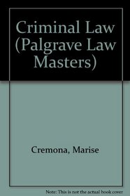 Criminal Law (Palgrave Law Masters S.)