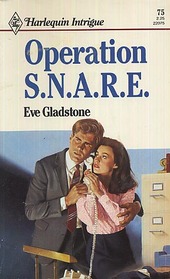 Operation S.N.A.R.E. (Harlequin Intrigue, No 75)