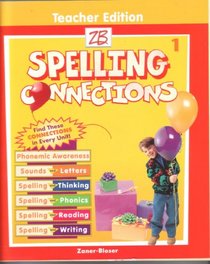Spelling Connections Grade 1 Teachers Edition with CD-ROM