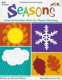 Seasons: Cross-Curriculum Units for Theme Teaching