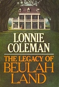 Legacy of Beulah Land
