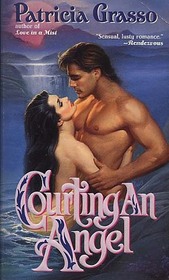 Courting an Angel (Devereux Family, Bk 5)