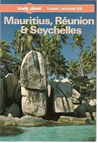 Mauritius, Reunion and Seychelles (Lonely Planet Travel Survival Kit)