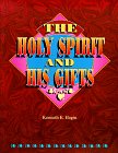 The Holy Spirit and His Gifts