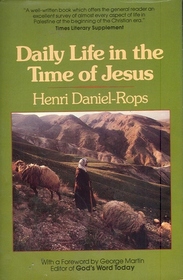 Daily Life in the Time of Jesus