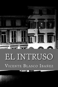 El Intruso (Spanish Edition)