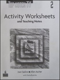 Top Notch TV 2: Activity Worksheets and Teaching Notes