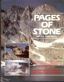 Pages of Stone: Geology of Western National Parks and Mounments 1 : Rocky Mountains and Western Great Plains