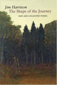 The Shape of the Journey: New and Collected Poems