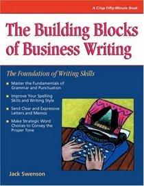 The Building Blocks of Business Writing: The Foundation of Writing Skills (50 Minute)