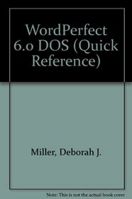 Wordperfect 6.0 for DOS: IBM PC (Quick Reference Guide)