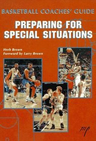 Basketball Coaches' Guide: Preparing for Special Situations