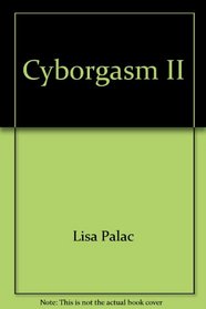 Cyborgasm II