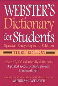 Webster's Dictionary for Students, Special Encyclopedic Edition, Third Edition