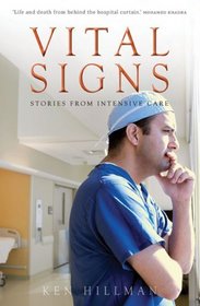 Vital Signs: Stories from Intensive Care