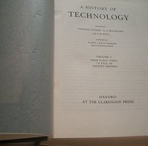 History of Technology: From Early Times to the Fall of the Ancient Empires