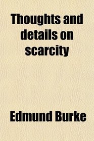 Thoughts and details on scarcity