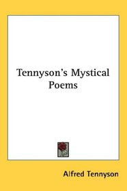 Tennyson's Mystical Poems