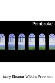 Pembroke: A Novel