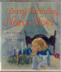 Merry Birthday, Nora Noel
