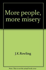 More People, More Misery